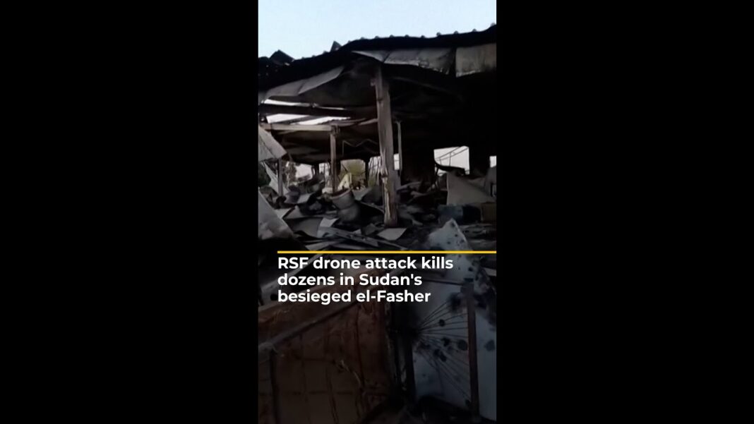 El-Fasher attack: Dozens killed in drone strike in besieged Sudan city